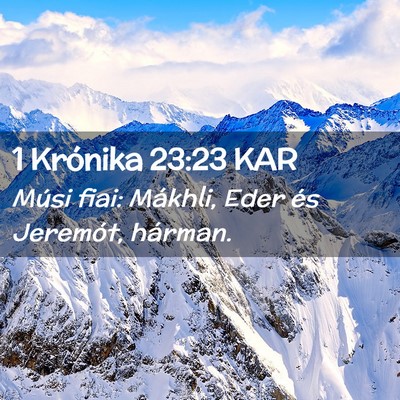Picture 02 - 1 Krónika 23:23 KAR - Músi fiai: Mákhli, Eder és Jeremót, - Bible Verse Picture
