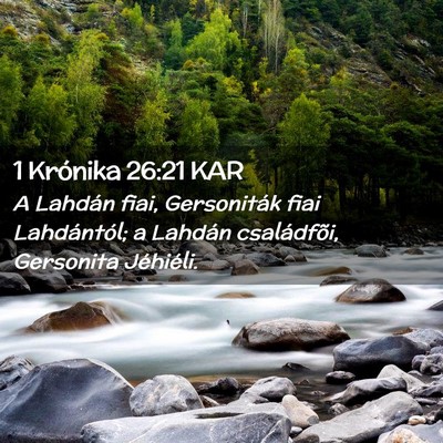 Picture 02 - 1 Krónika 26:21 KAR - A Lahdán fiai, Gersoniták fiai Lahdántól; a - Bible Verse Picture