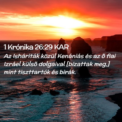Picture 02 - 1 Krónika 26:29 KAR - Az Isháriták közül Kenániás és az õ fiai - Bible Verse Picture
