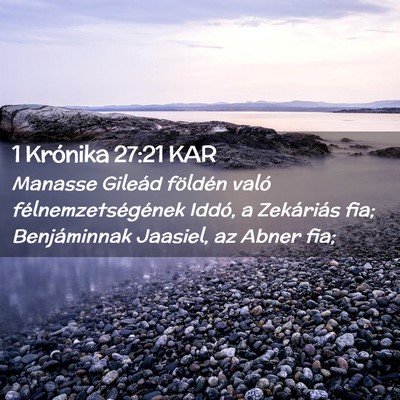 Picture 02 - 1 Krónika 27:21 KAR - Manasse Gileád földén való - Bible Verse Picture