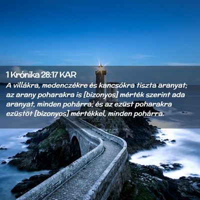 Picture 02 - 1 Krónika 28:17 KAR - A villákra, medenczékre és kancsókra tiszta - Bible Verse Picture
