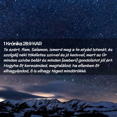 Picture 02 - 1 Krónika 28:9 KAR - Te azért, fiam, Salamon, ismerd meg a te atyád - Bible Verse Picture