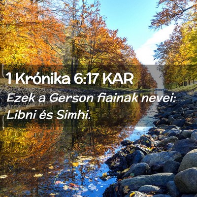 Picture 02 - 1 Krónika 6:17 KAR - Ezek a Gerson fiainak nevei: Libni és - Bible Verse Picture