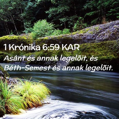 Picture 02 - 1 Krónika 6:59 KAR - Asánt és annak legelõit, és Béth-Semest és - Bible Verse Picture