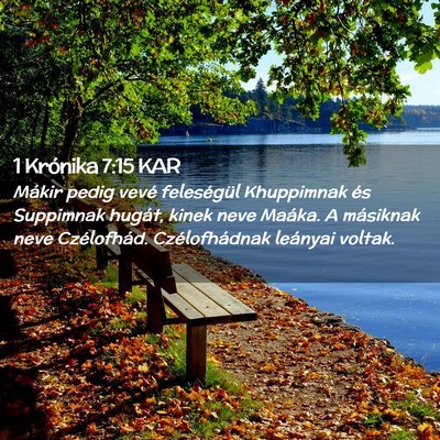 Picture 02 - 1 Krónika 7:15 KAR - Mákir pedig vevé feleségül Khuppimnak és - Bible Verse Picture