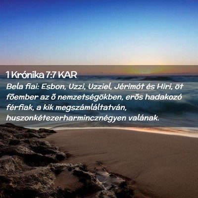 Picture 02 - 1 Krónika 7:7 KAR - Bela fiai: Esbon, Uzzi, Uzziel, Jérimót és - Bible Verse Picture