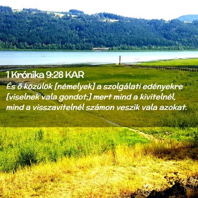 Picture 02 - 1 Krónika 9:28 KAR - És õ közülök [némelyek] a szolgálati - Bible Verse Picture