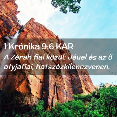 Picture 02 - 1 Krónika 9:6 KAR - A Zérah fiai közül: Jéuel és az õ - Bible Verse Picture