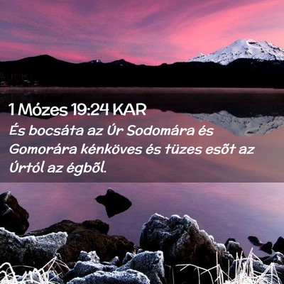Picture 02 - 1 Mózes 19:24 KAR - És bocsáta az Úr Sodomára és Gomorára - Bible Verse Picture