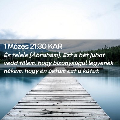 Picture 02 - 1 Mózes 21:30 KAR - És felele [Ábrahám]: Ezt a hét juhot vedd - Bible Verse Picture