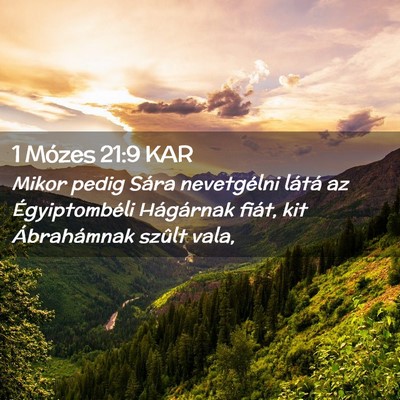 Picture 02 - 1 Mózes 21:9 KAR - Mikor pedig Sára nevetgélni látá az - Bible Verse Picture