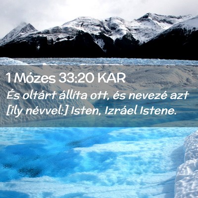 Picture 02 - 1 Mózes 33:20 KAR - És oltárt állíta ott, és nevezé azt [ily - Bible Verse Picture