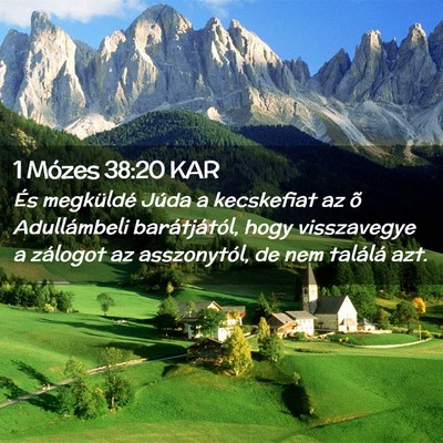 Picture 02 - 1 Mózes 38:20 KAR - És megküldé Júda a kecskefiat az õ - Bible Verse Picture