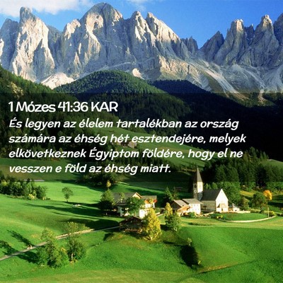 Picture 02 - 1 Mózes 41:36 KAR - És legyen az élelem tartalékban az ország - Bible Verse Picture