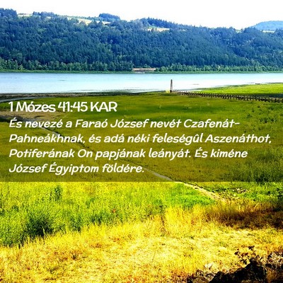 Picture 02 - 1 Mózes 41:45 KAR - És nevezé a Faraó József nevét - Bible Verse Picture