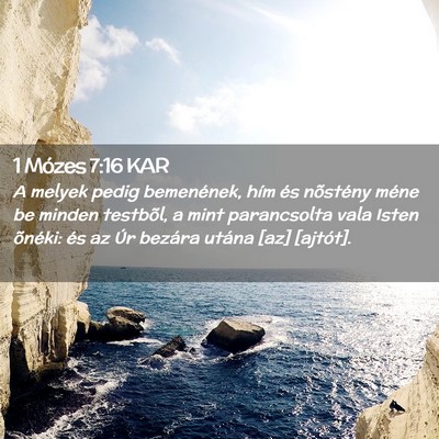 Picture 02 - 1 Mózes 7:16 KAR - A melyek pedig bemenének, hím és nõstény - Bible Verse Picture