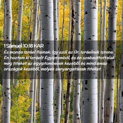 Picture 02 - 1 Sámuel 10:18 KAR - És monda Izráel fiainak: Így szól az Úr, - Bible Verse Picture