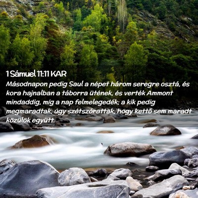 Picture 02 - 1 Sámuel 11:11 KAR - Másodnapon pedig Saul a népet három seregre - Bible Verse Picture