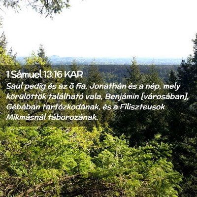 Picture 02 - 1 Sámuel 13:16 KAR - Saul pedig és az õ fia, Jonathán és a nép, - Bible Verse Picture
