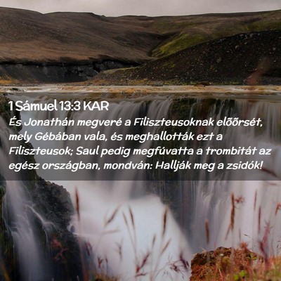 Picture 02 - 1 Sámuel 13:3 KAR - És Jonathán megveré a Filiszteusoknak - Bible Verse Picture