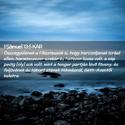 Picture 02 - 1 Sámuel 13:5 KAR - Összegyûlének a Filiszteusok is, hogy - Bible Verse Picture