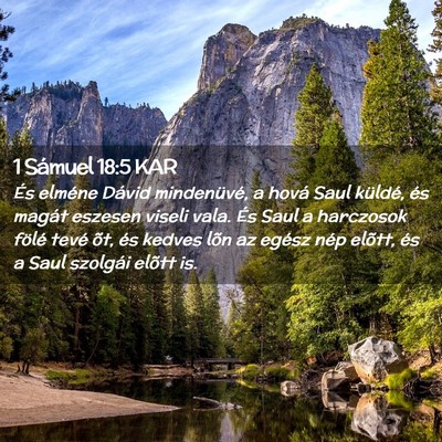 Picture 02 - 1 Sámuel 18:5 KAR - És elméne Dávid mindenüvé, a hová Saul - Bible Verse Picture
