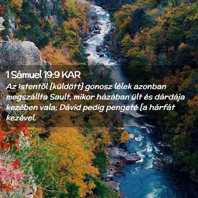 Picture 02 - 1 Sámuel 19:9 KAR - Az Istentõl [küldött] gonosz lélek azonban - Bible Verse Picture