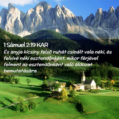 Picture 02 - 1 Sámuel 2:19 KAR - És anyja kicsiny felsõ ruhát csinált vala - Bible Verse Picture