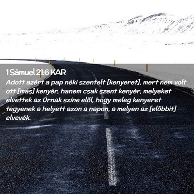 Picture 02 - 1 Sámuel 21:6 KAR - Adott azért a pap néki szentelt [kenyeret], - Bible Verse Picture