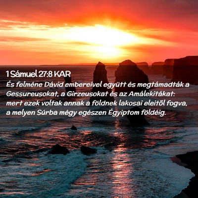 Picture 02 - 1 Sámuel 27:8 KAR - És felméne Dávid embereivel együtt és - Bible Verse Picture