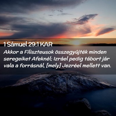 Picture 02 - 1 Sámuel 29:1 KAR - Akkor a Filiszteusok összegyûjték minden - Bible Verse Picture
