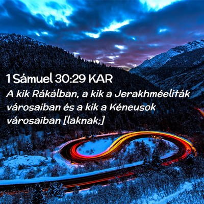 Picture 02 - 1 Sámuel 30:29 KAR - A kik Rákálban, a kik a Jerakhméeliták - Bible Verse Picture