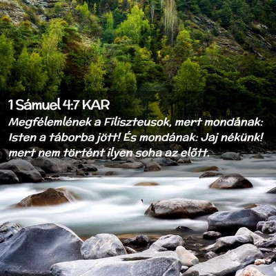 Picture 02 - 1 Sámuel 4:7 KAR - Megfélemlének a Filiszteusok, mert mondának: - Bible Verse Picture