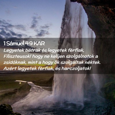 Picture 02 - 1 Sámuel 4:9 KAR - Legyetek bátrak és legyetek férfiak, - Bible Verse Picture