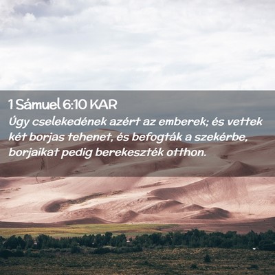 Picture 02 - 1 Sámuel 6:10 KAR - Úgy cselekedének azért az emberek; és vettek - Bible Verse Picture