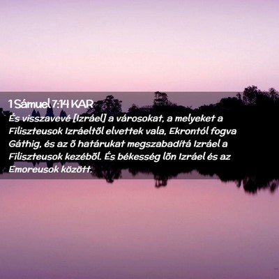 Picture 02 - 1 Sámuel 7:14 KAR - És visszavevé [Izráel] a városokat, a - Bible Verse Picture