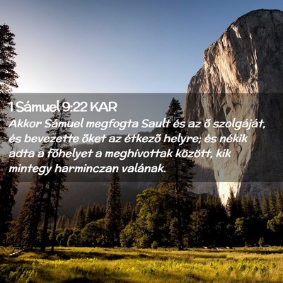 Picture 02 - 1 Sámuel 9:22 KAR - Akkor Sámuel megfogta Sault és az õ - Bible Verse Picture
