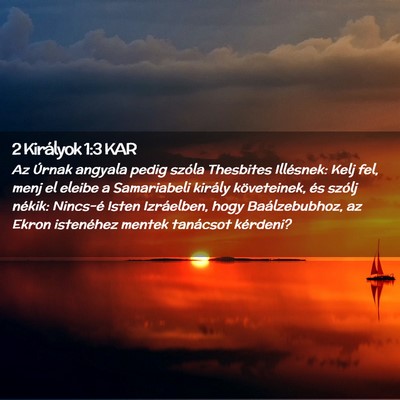 Picture 02 - 2 Királyok 1:3 KAR - Az Úrnak angyala pedig szóla Thesbites - Bible Verse Picture