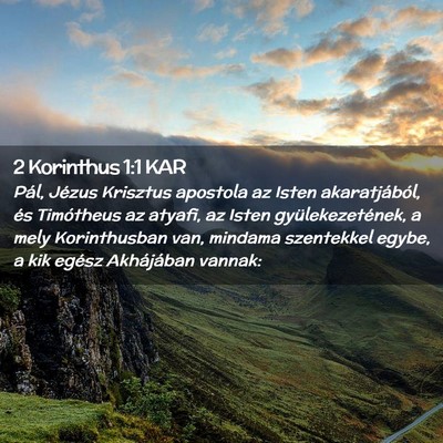 Picture 02 - 2 Korinthus 1:1 KAR - Pál, Jézus Krisztus apostola az Isten - Bible Verse Picture