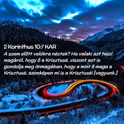 Picture 02 - 2 Korinthus 10:7 KAR - A szem elõtt valókra néztek? Ha valaki azt - Bible Verse Picture