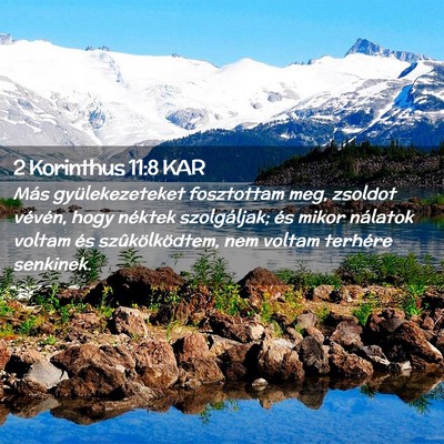 Picture 02 - 2 Korinthus 11:8 KAR - Más gyülekezeteket fosztottam meg, zsoldot - Bible Verse Picture