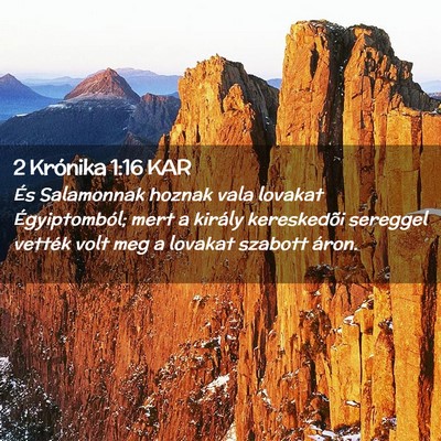 Picture 02 - 2 Krónika 1:16 KAR - És Salamonnak hoznak vala lovakat Égyiptomból; - Bible Verse Picture
