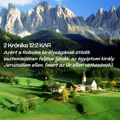 Picture 02 - 2 Krónika 12:2 KAR - Azért a Roboám királyságának ötödik - Bible Verse Picture