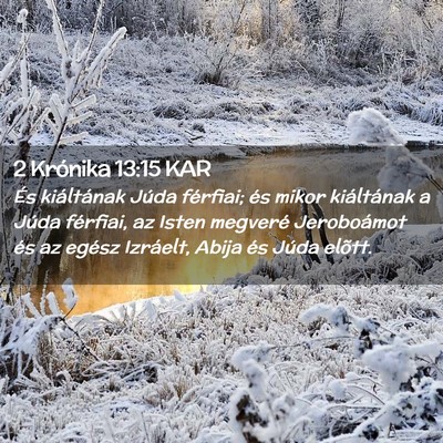 Picture 02 - 2 Krónika 13:15 KAR - És kiáltának Júda férfiai; és mikor - Bible Verse Picture