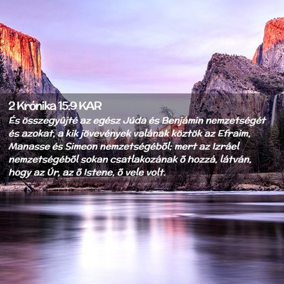 Picture 02 - 2 Krónika 15:9 KAR - És összegyûjté az egész Júda és Benjámin - Bible Verse Picture