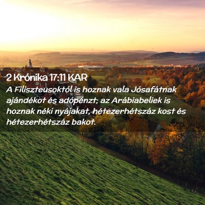 Picture 02 - 2 Krónika 17:11 KAR - A Filiszteusoktól is hoznak vala Jósafátnak - Bible Verse Picture