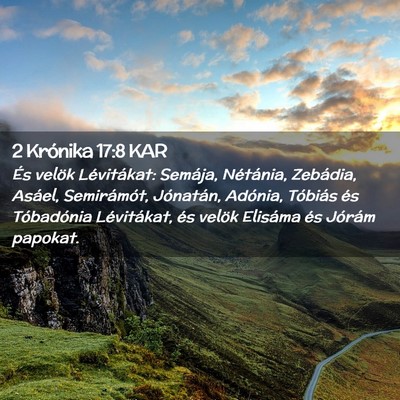 Picture 02 - 2 Krónika 17:8 KAR - És velök Lévitákat: Semája, Nétánia, - Bible Verse Picture