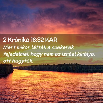 Picture 02 - 2 Krónika 18:32 KAR - Mert mikor látták a szekerek fejedelmei, hogy - Bible Verse Picture