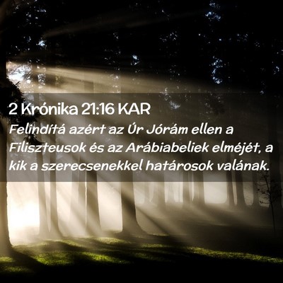 Picture 02 - 2 Krónika 21:16 KAR - Felindítá azért az Úr Jórám ellen a - Bible Verse Picture
