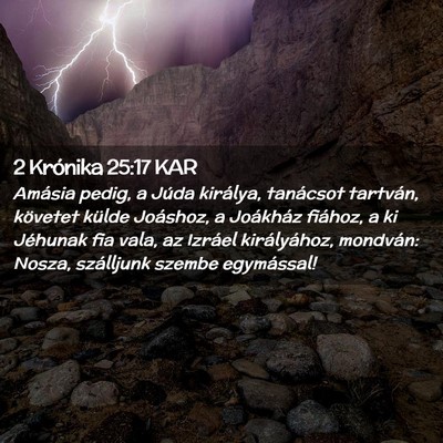 Picture 02 - 2 Krónika 25:17 KAR - Amásia pedig, a Júda királya, tanácsot - Bible Verse Picture